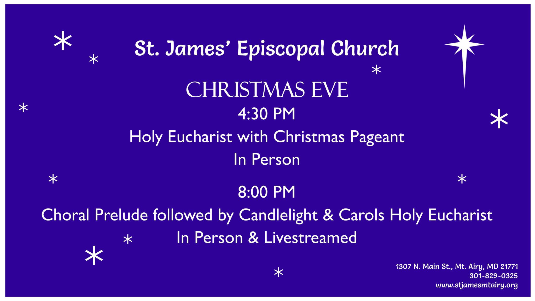 Christmas Eve 2022 - St. James' Episcopal Church Mt. Airy MD