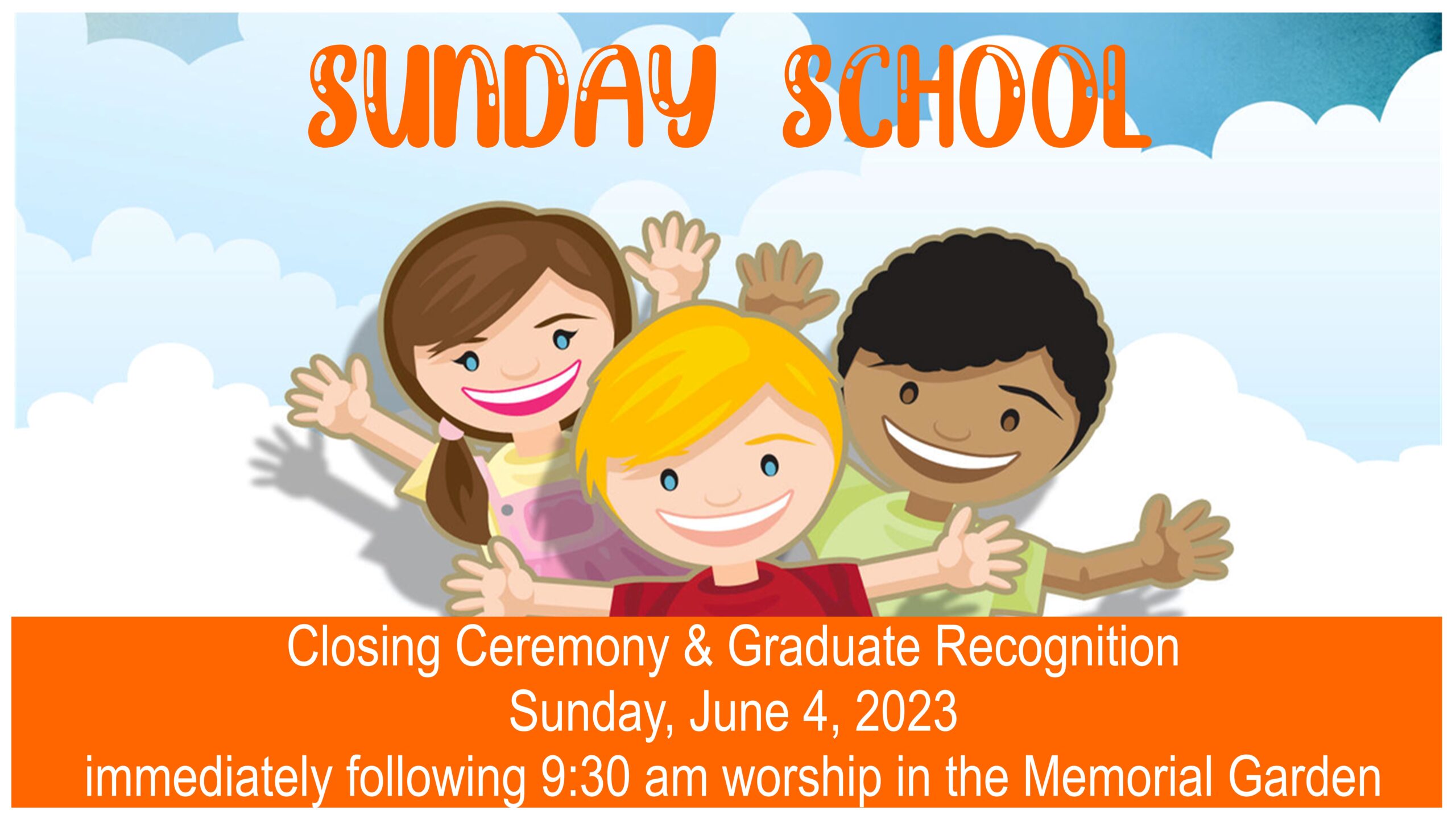 Sunday School Closing Ceremony & Graduate Recognition - St. James ...